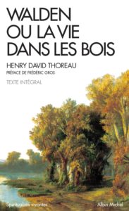 Henry David Thoreau – WALDEN ou la vie dans les bois